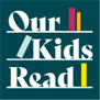 Our Kids Read Logo